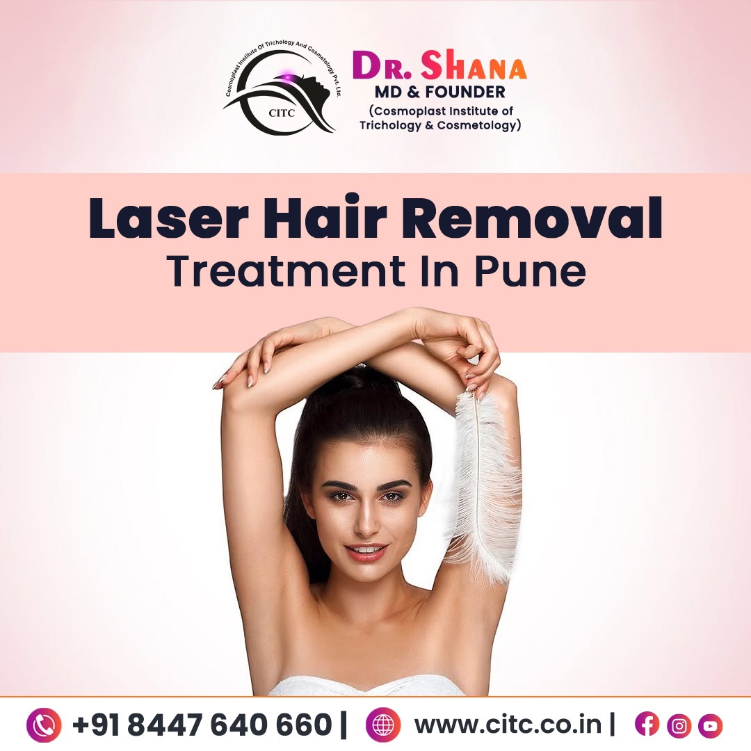 Best Laser Hair Removal Treatment in Pune