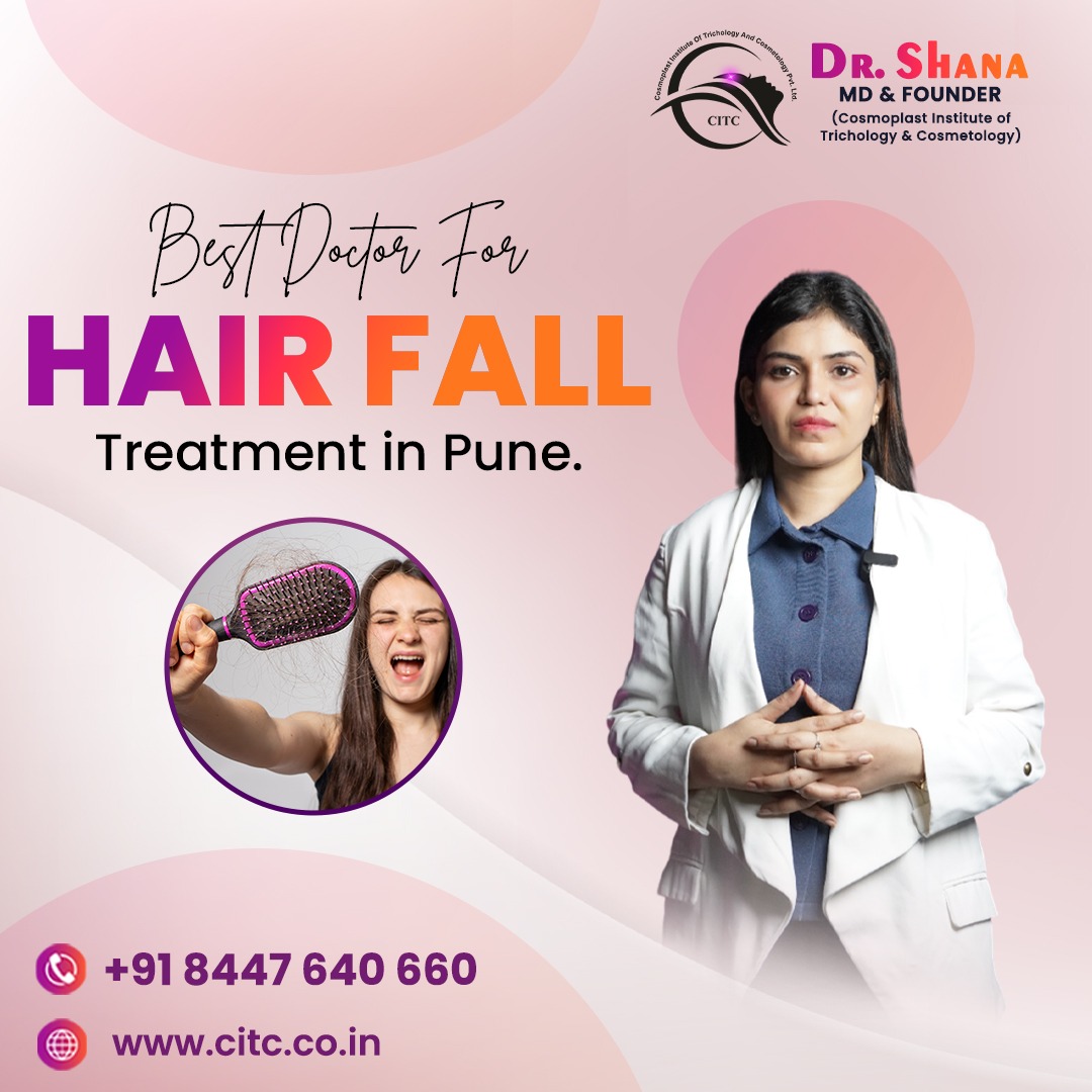 Best Doctor for Hair Fall Treatment in Pune